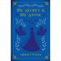 The Secret & the Stone