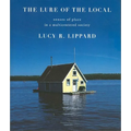 The Lure of the Local: Senses of Place in a Multicentered Society
