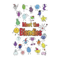 Meet the Blendies: A Book for Learning Blends and Digraphs