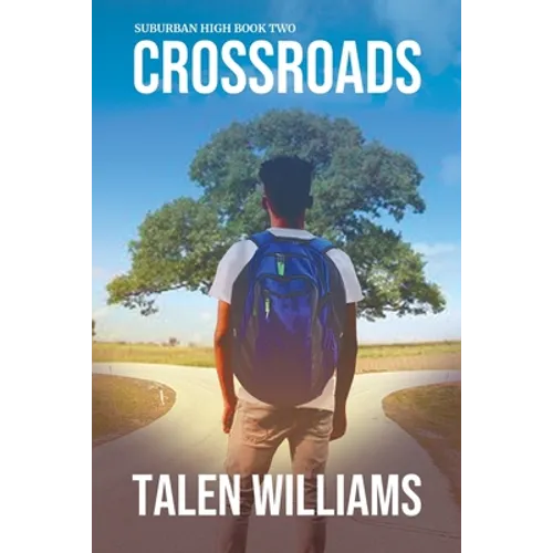 Suburban High: Book Two: Crossroads