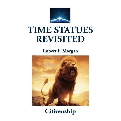 Time Statues Revisited: Citizenship