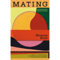 Mating: A Novel (National Book Award Winner)