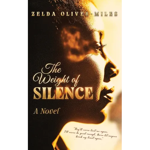 The Weight of Silence