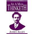 As a Man Thinketh