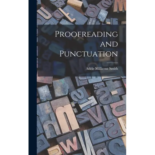 Proofreading and Punctuation