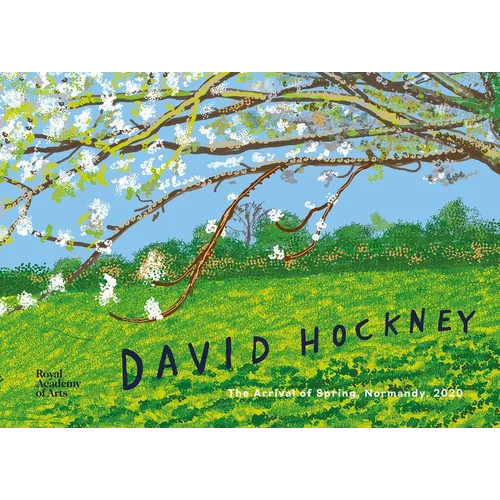 David Hockney: The Arrival of Spring, Normandy, 2020