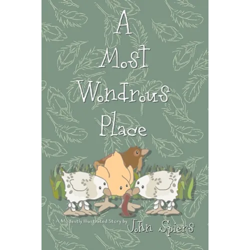 A Most Wondrous Place