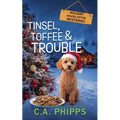 Tinsel, Toffee and Trouble