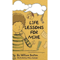 Life Lessons for Mike