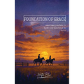 Foundation Of Grace