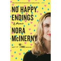 No Happy Endings: A Memoir