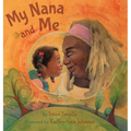 My Nana and Me