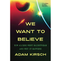 We Want to Believe: How Aliens Went Mainstream and Why It Matters
