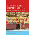 First-Year Composition: From Theory to Practice