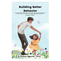 Building Better Behavior: Unlocking Potential Through Applied Behavior Analysis (ABA)