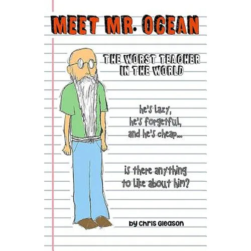 Meet Mr. Ocean: The Worst Teacher in the World