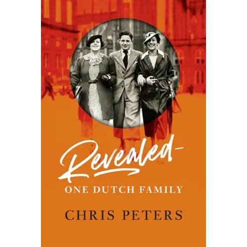 Revealed: One Dutch Family