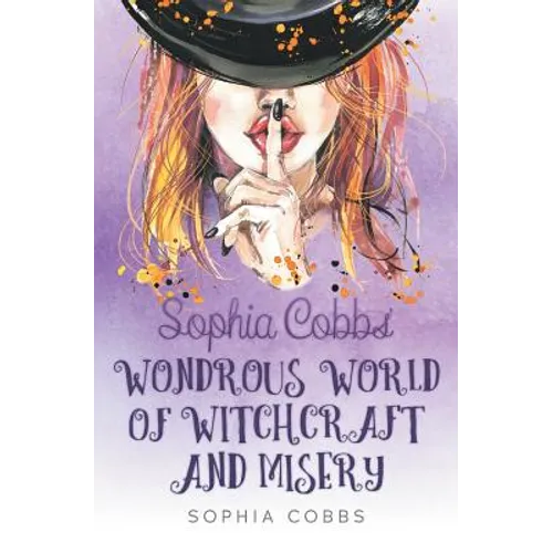 Sophia Cobbs' Wondrous World of Witchcraft and Misery