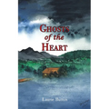 Ghosts of the Heart