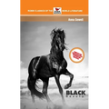 Black Beauty Complete and Unabridged with Introduction and Notes