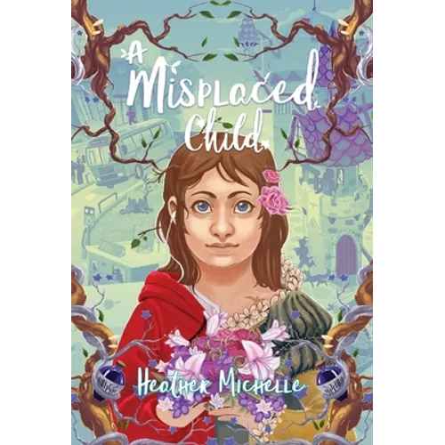 A Misplaced Child