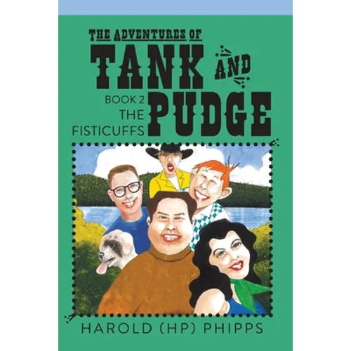 The Adventures of Tank and Pudge: The Fisticuffs