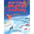 Santa & Ivan's Magical Journey