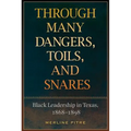 Through Many Dangers, Toils and Snares