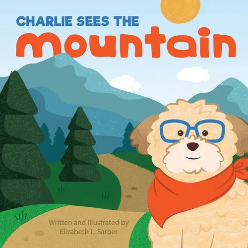 Charlie Sees the Mountain