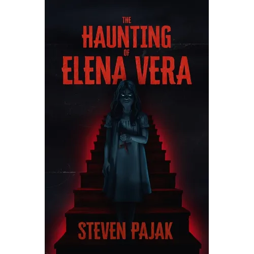 The Haunting of Elena Vera