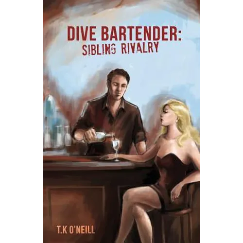 Dive Bartender: Sibling Rivalry