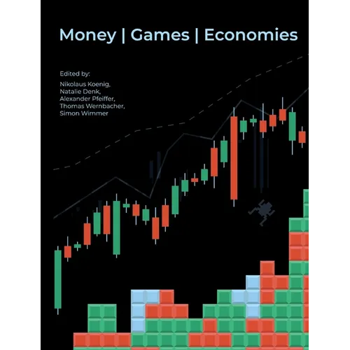 Money Games Economies