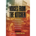 Voices from the Kitchen: Personal Narratives from New York's Immigrant Restaurant Workers