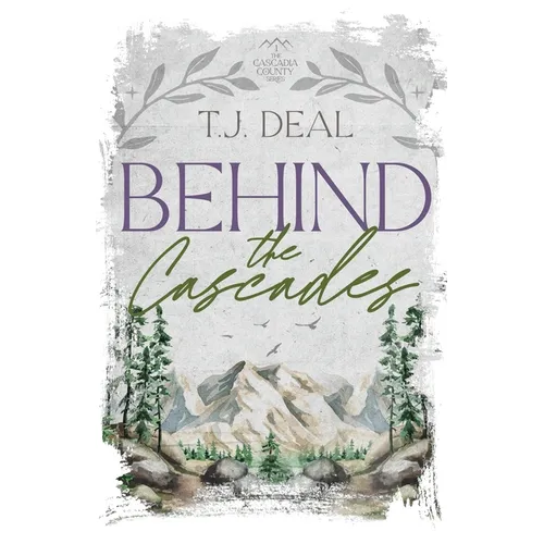 Behind the Cascades