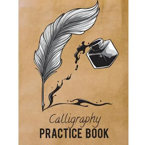 Calligraphy Practice Book: Beginner Practice Workbook 3Sections Angles Line, Straight Line, Dual Brush Pens