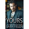 Yours: A Dark Mafia Billionaire Romance