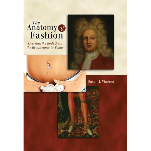 The Anatomy of Fashion