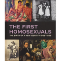 The First Homosexuals: The Birth of a New Identity 1869-1939