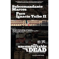 The Uncomfortable Dead