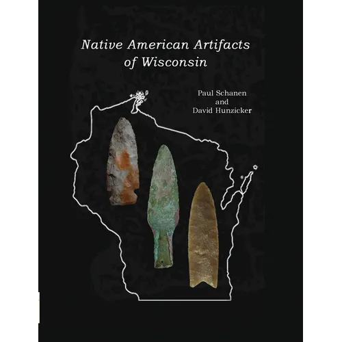 Native American Artifacts of Wisconsin