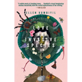 Love as Invasive Species: Poems