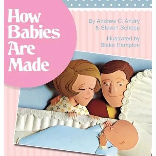How Babies Are Made
