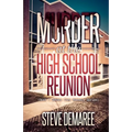Murder at the High School Reunion