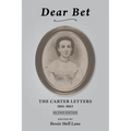 Dear Bet: The Carter Letters, 1861-1863
