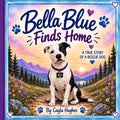 Bella Blue Finds Home