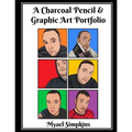 A Charcoal Pencil and Graphic Art Portfolio
