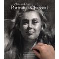 How to Draw Portraits in Charcoal