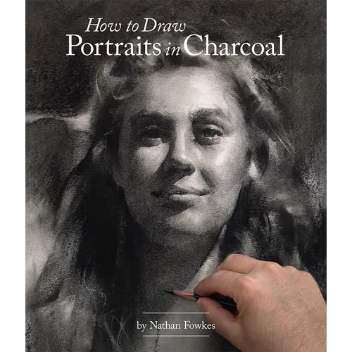 How to Draw Portraits in Charcoal