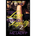Living for Love and Dying for Loyalty 2