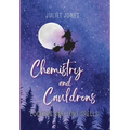 Chemistry and Cauldrons: A Sweet High School Witchy Romance